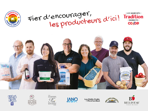 Les coops Les Marchés Tradition sont fières d’encourager les producteurs d’ici !