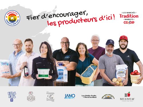 Les coops Les Marchés Tradition sont fières d’encourager les producteurs d’ici !