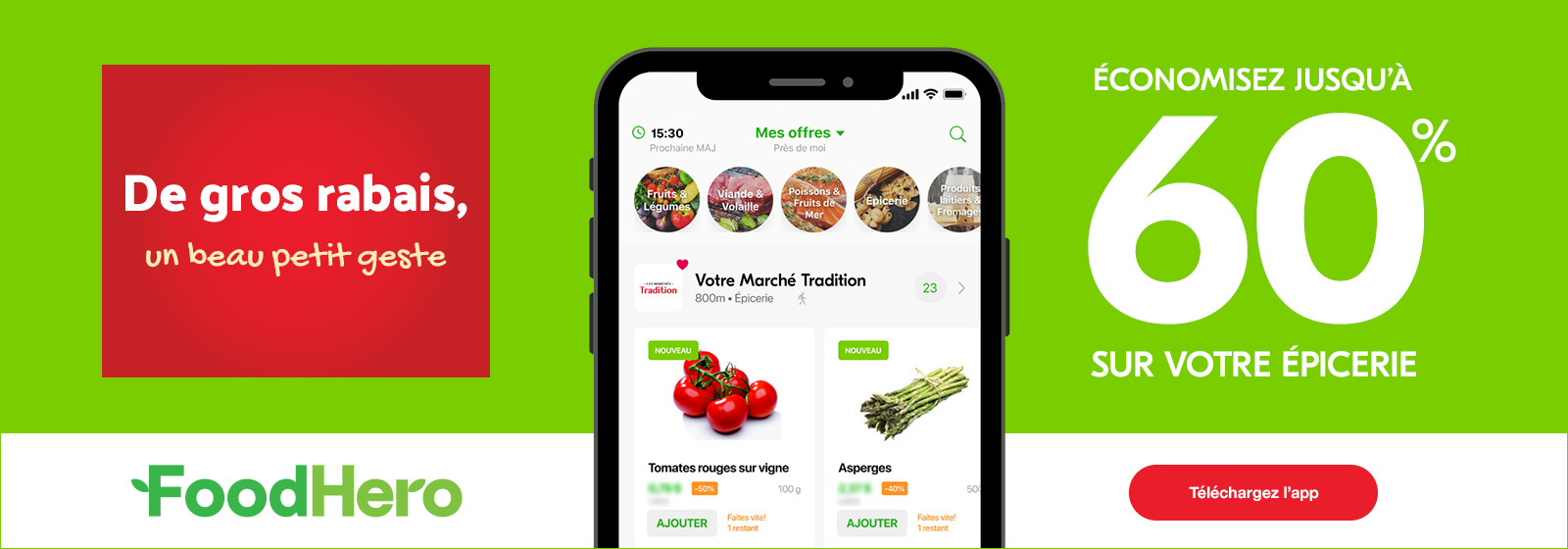 Texte de lecture "Grande idée, grandes économies. Economisez jusqu'à 60% sur vos courses avec FoodHero. Téléchargez l'application.
