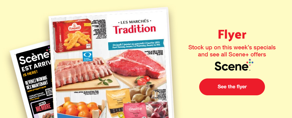 Text Reading, “Flyer, Stock up on this week’s specials and see all Scene Plus offers. To know more click ‘See the flyer’ button of Scene Plus.”