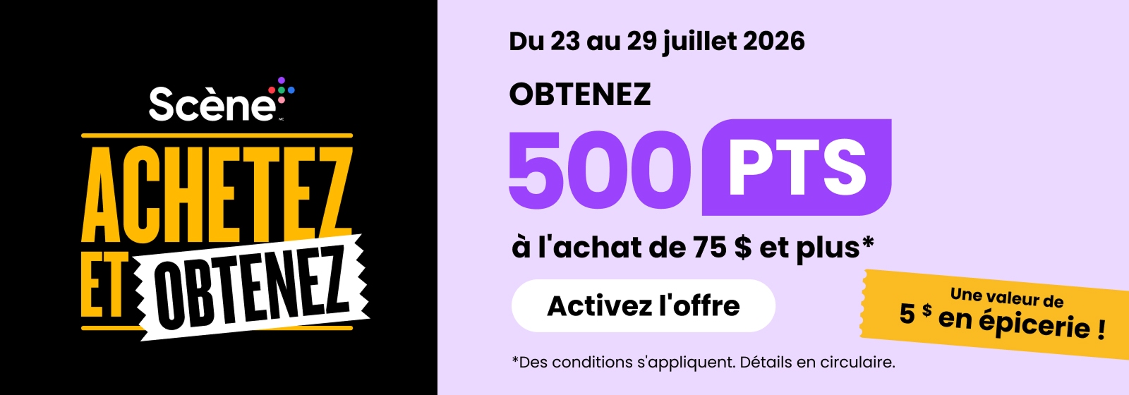Scene achetez et obtenez
