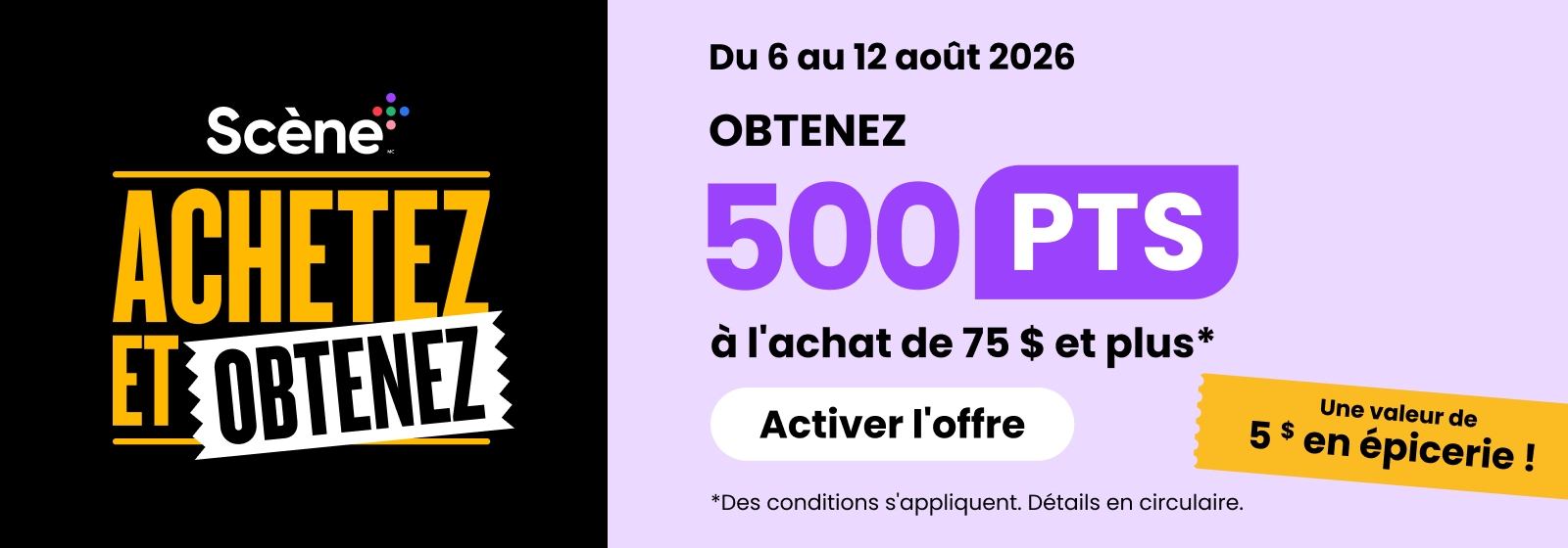 Scene achetez et obtenez