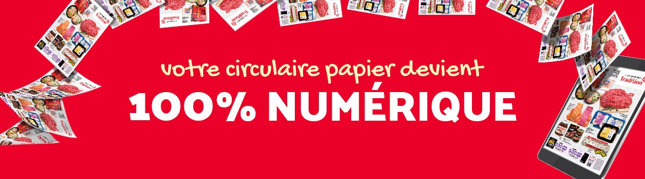 Votre circulaire papier devient