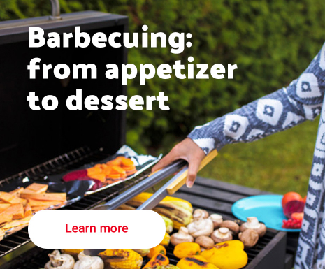 Barbecuing: from appetizer to dessert