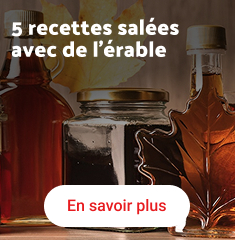 Five recettes salées avec de l’érable