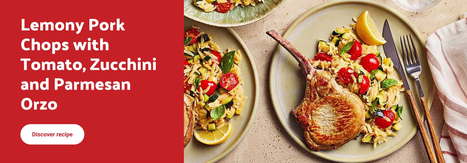 Lemony pork chops with tomato zucchini and parmesan orzo