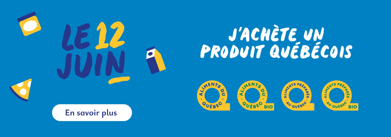 J' Achete un produit quebecois