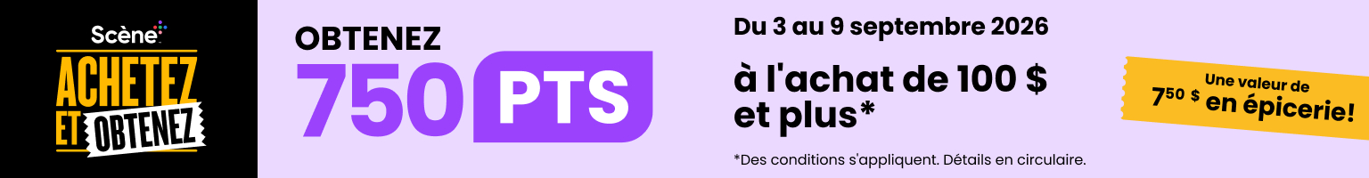 Scene plus achetez et obtenez.