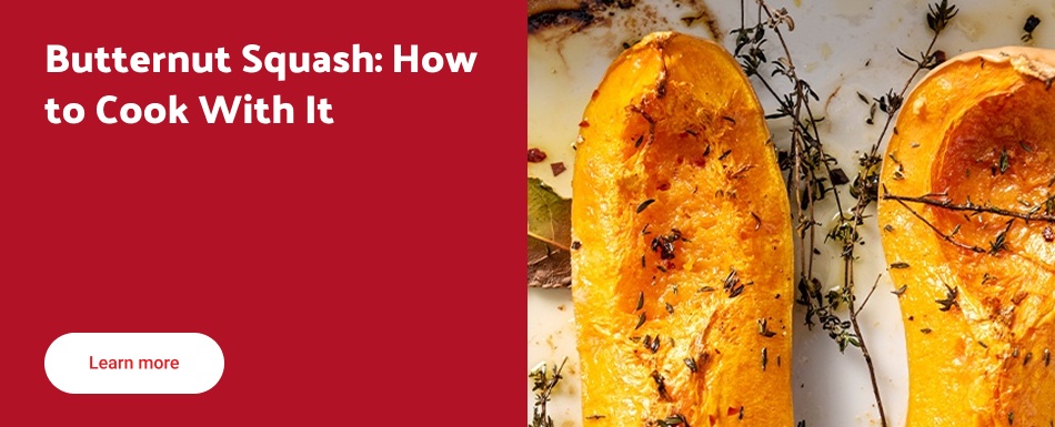 Butternut Squash: How to Cook With It